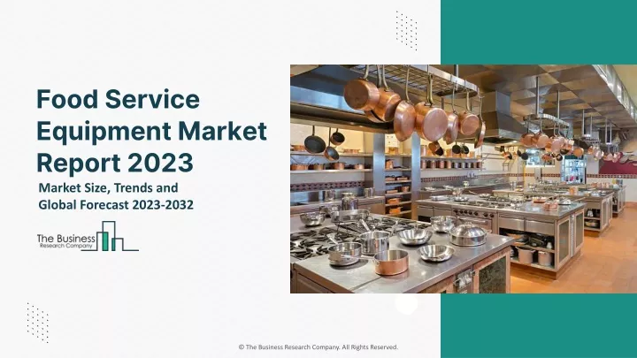 food service equipment market report 2023