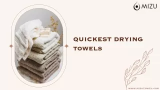 Experience the Best Quickest Drying Towels | Mizu Towel