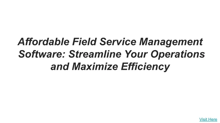 affordable field service management software