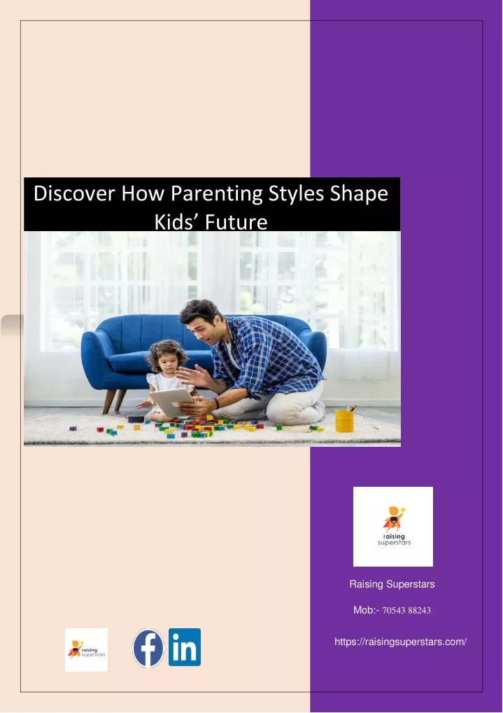 discover how parenting styles shape kids future