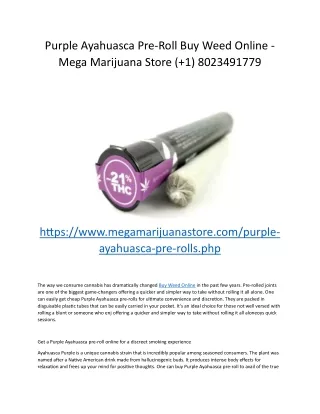 Purple Ayahuasca Pre-Roll Buy Weed Online - Mega Marijuana Store ( 1) 8023491779