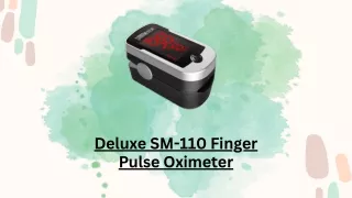 Deluxe SM-110 Finger Pulse Oximeter with Carry Case and Neck/Wrist Cord