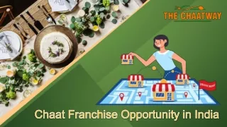 Chaat Franchise Opportunity in India