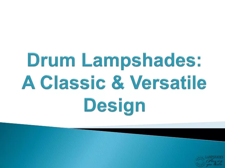 drum lampshades a classic versatile design