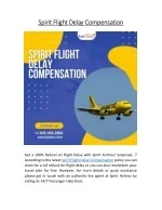 Spirit Flight Delay Compensation |   1-845-459-2806 - slide 1