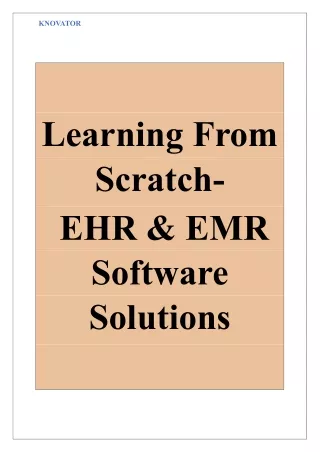 Learning From Scratch- EHR And EMR Software