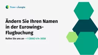 Ändern Sie Ihren Namen in der Eurowings-Flugbuchung