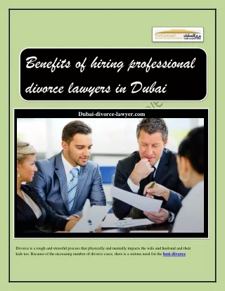 Benefits of hiring professional divorce lawyers in Dubai