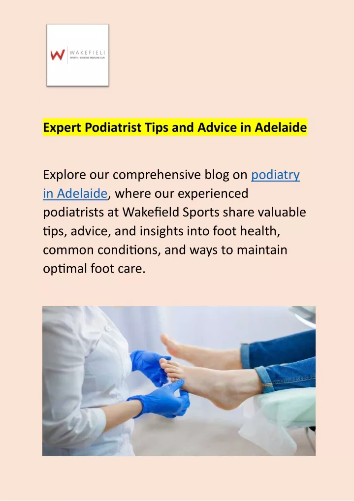 expert podiatrist tips and advice in adelaide