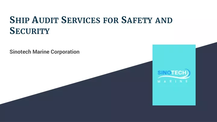 ship audit services for safety and security