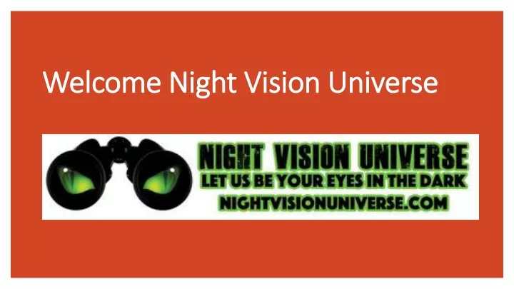 welcome night vision universe
