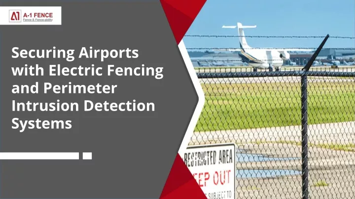 securing airports with electric fencing