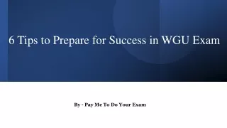 6 Tips to Prepare for Success in WGU Exam​