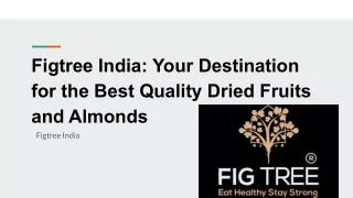 Best Dried Fruit Online.pptx (2)