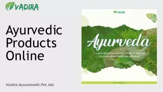 Ayurvedic Products In India | Vadira.in