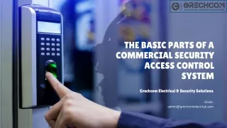 The Basic Parts of a Commercial Security Access Control System
