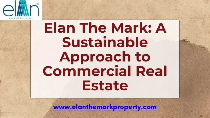 elan the mark a sustainable approach