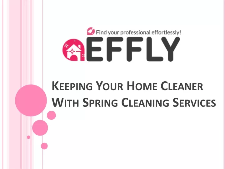 keeping your home cleaner with spring cleaning services