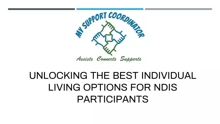 unlocking the best individual living options for ndis participants