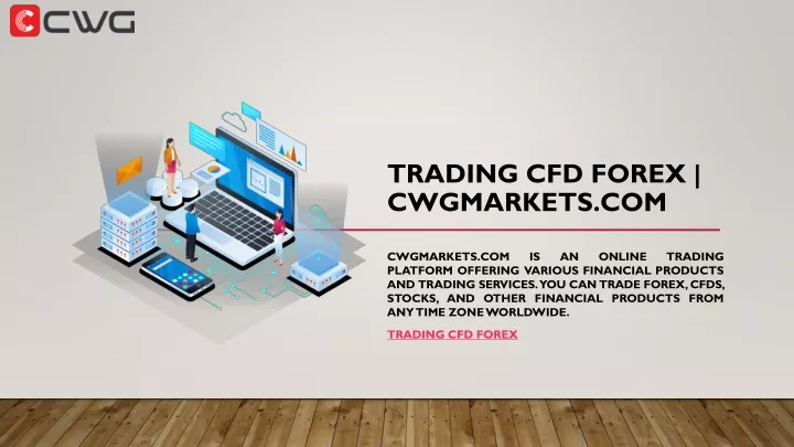 trading cfd forex cwgmarkets com