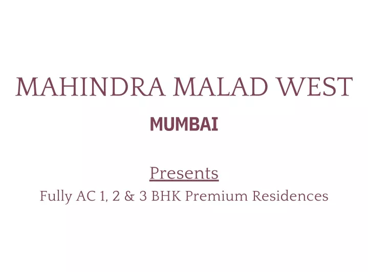 mahindra malad west mumbai