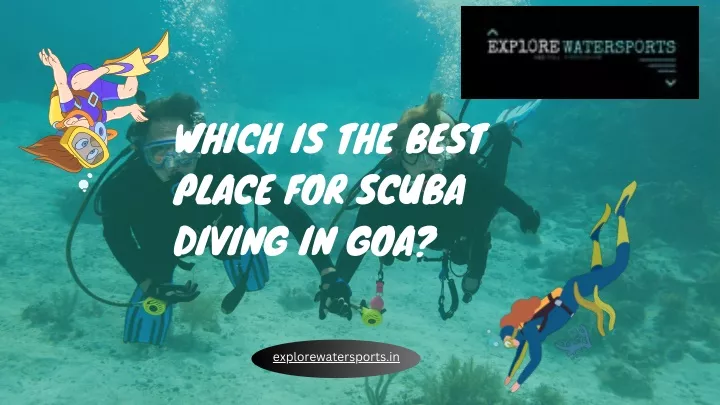 which is the best place for scuba diving in goa