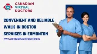 Convenient and Reliable Walk-In Doctor Services in Edmonton