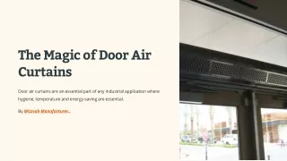 The Magic of Door Air Curtains - Mitzvah Manufacturers