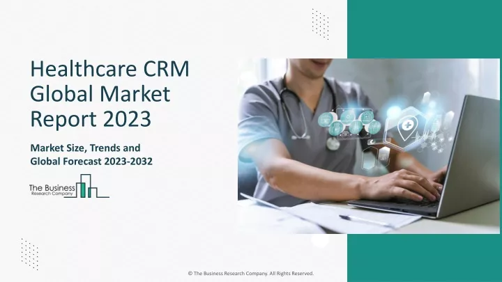 healthcare crm global market report 2023