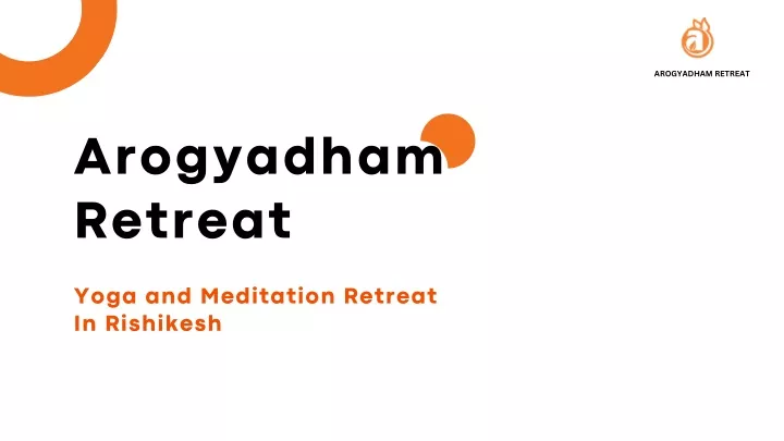 arogyadham retreat