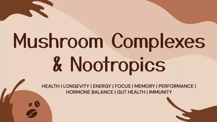 mushroom complexes nootropics