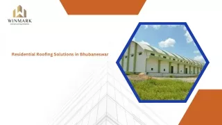 Residential Roofing Solutions in Bhubaneswar