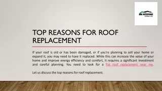 Top reasons for Roof Replacement PPT