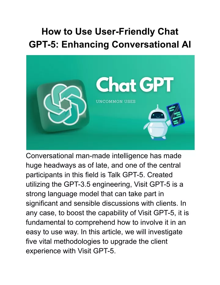 how to use user friendly chat gpt 5 enhancing