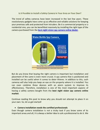 is it possible to install a safety camera in your
