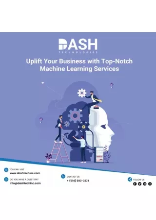 Uplift Your Business with Top-Notch Machine Learning Services!