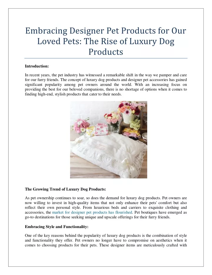 embracing designer pet products for our loved
