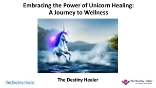 Embracing the Power of Unicorn Healing A Journey to Wellness