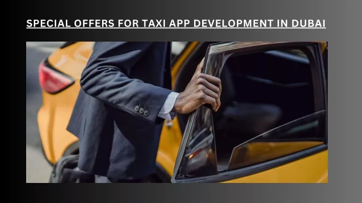 special offers for taxi app development in dubai