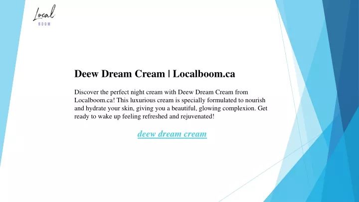 deew dream cream localboom ca discover