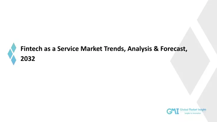 fintech as a service market trends analysis