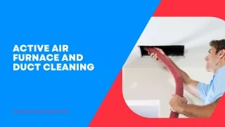 Active Air Furnace and Duct CLeaning