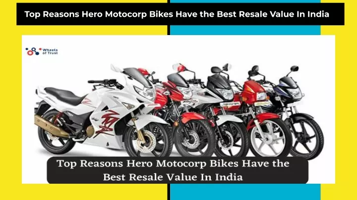 top reasons hero motocorp bikes have the best
