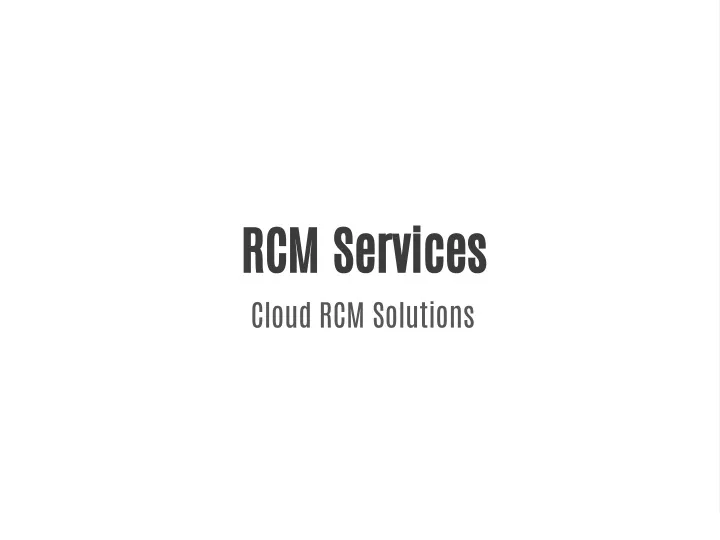 rcm services cloud rcm solutions