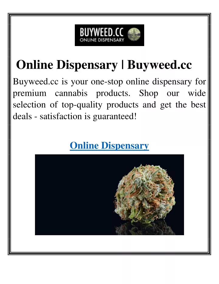 online dispensary buyweed cc buyweed cc is your