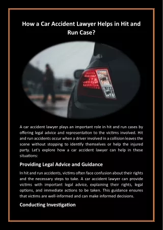 How a Car Accident Lawyer Helps in Hit and Run Case?