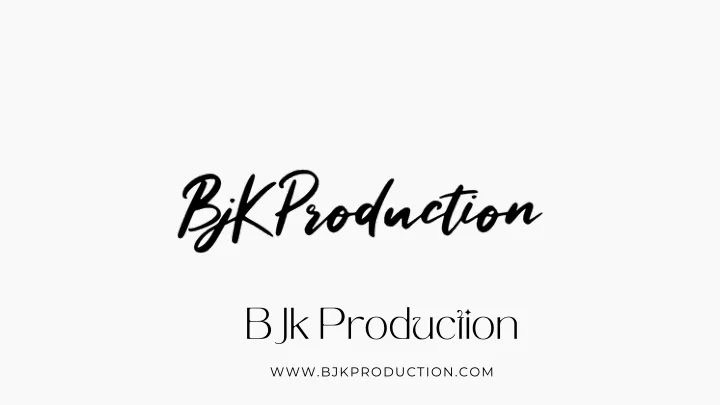 bjk production