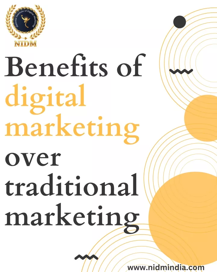 benefits of digital marketing over traditional