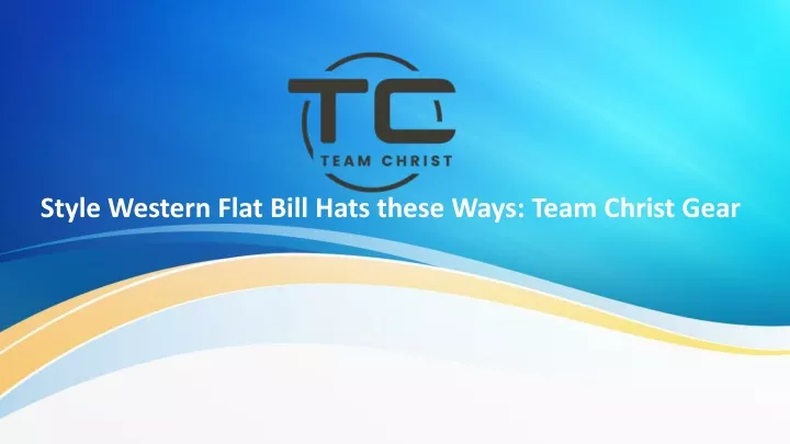 style western flat bill hats these ways team