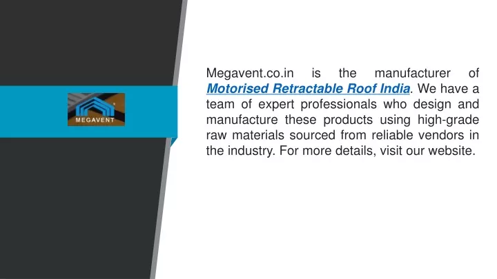 megavent co in is the manufacturer of motorised